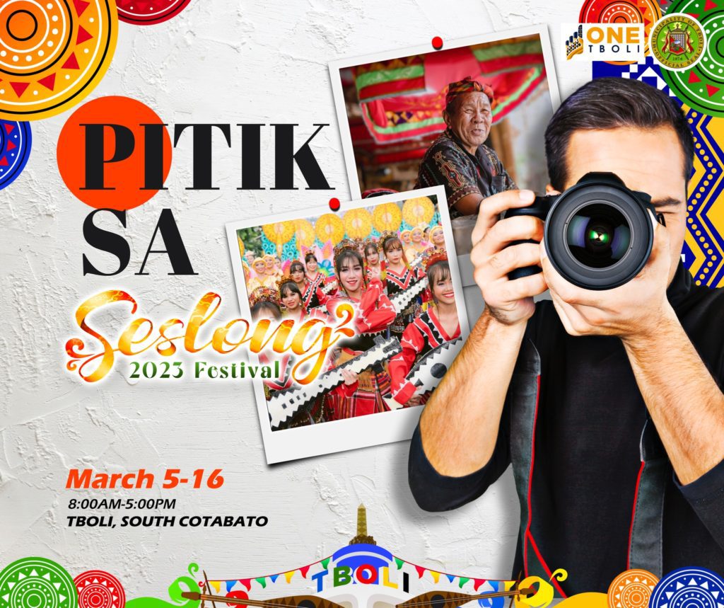 Seslong festival photo contest, seslong festival vlogging contest, Tboli Seslong Festival 2023, Seslong Festival 2023, Tboli Festival, Seslong, Miss Tboli