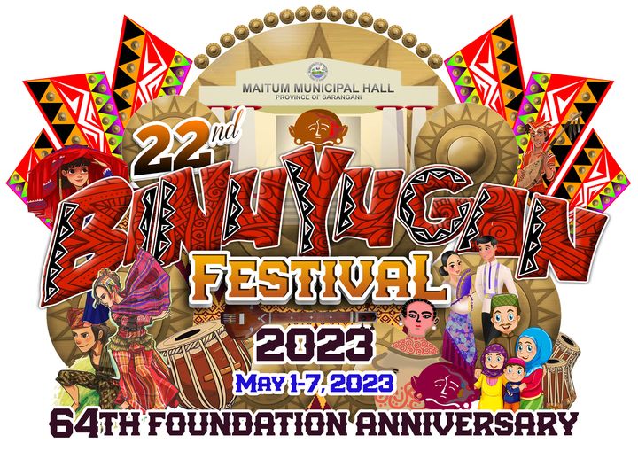 BINUYUGAN FESTIVAL 2023: Schedule of Activities, Events in Maitum 64th ...